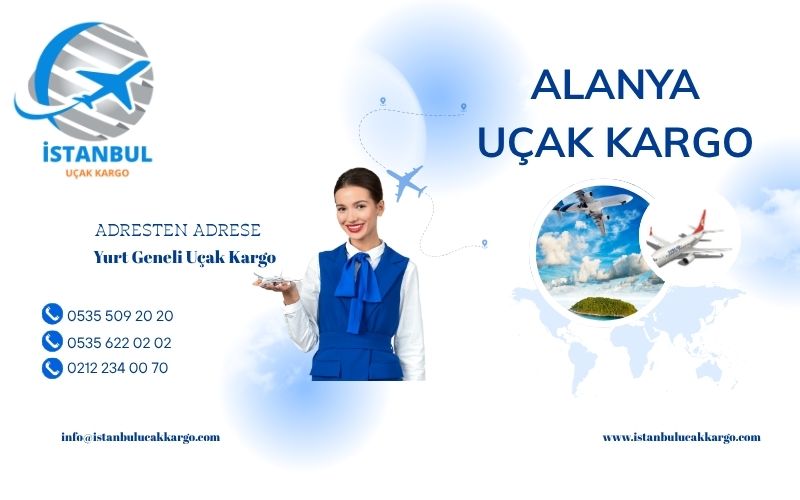 Alanya Uçak Kargo