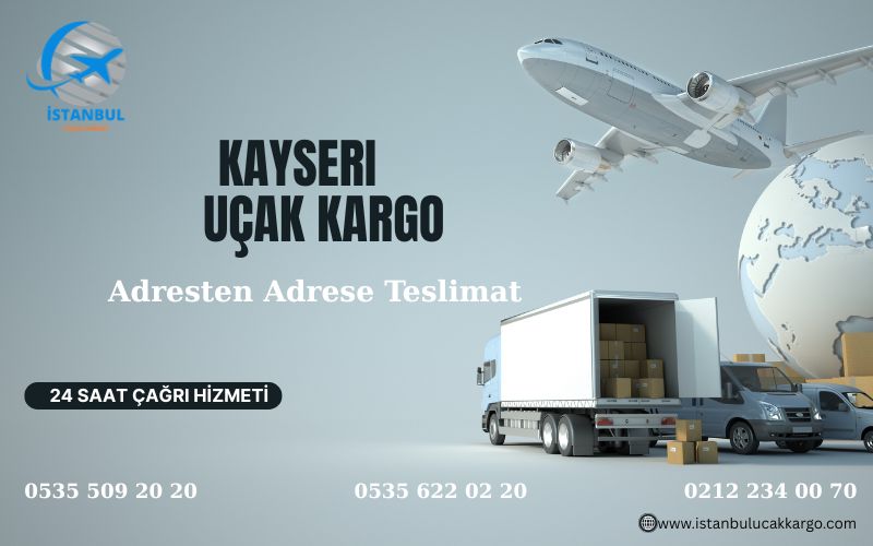 Kayseri Uçak Kargo