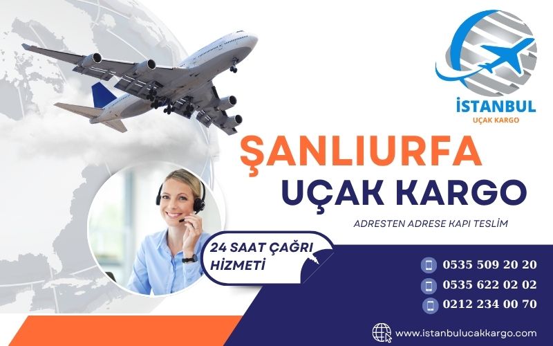 Şanlıurfa Uçak Kargo