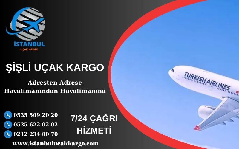 Şişli Uçak Kargo